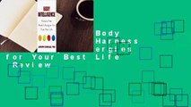 Full E-book  Body Intelligence: Harness Your Body's Energies for Your Best Life  Review