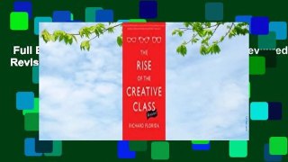 Full E-book  The Rise of the Creative Class--Revisited: Revised and Expanded  For Free