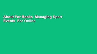 About For Books  Managing Sport Events  For Online