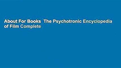 About For Books  The Psychotronic Encyclopedia of Film Complete