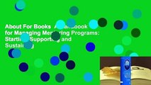 About For Books  A Handbook for Managing Mentoring Programs: Starting, Supporting and Sustaining