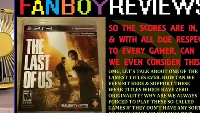 TheReviewSpace - The Last Of Us Sucks Most overrated ps3 Exclusive ever!!!