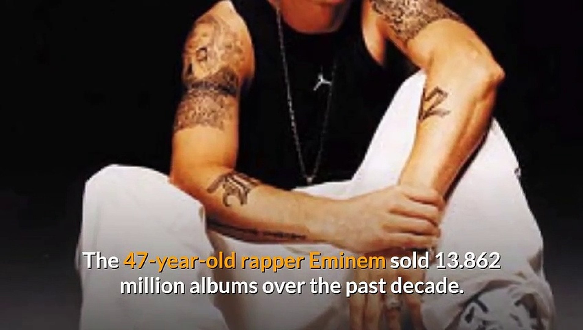 Eminem dominated the 2010s--facts inside