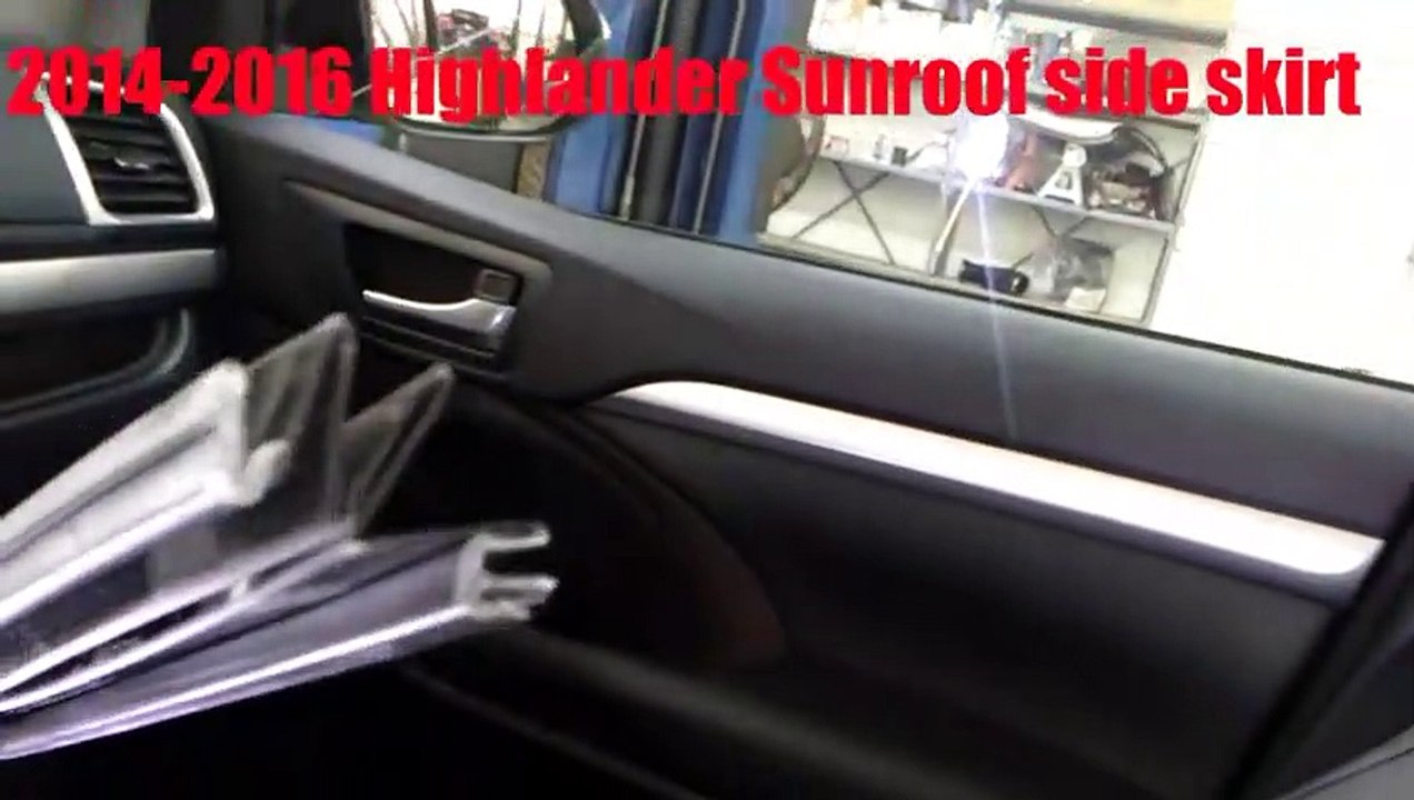 2014-2016 Highlander sunroof side skirt replacement