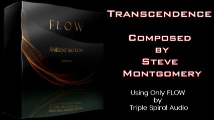 TRANSCENDENCE - music by Steve Montgomery