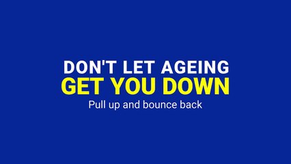 DON’T LET AGEING GET YOU DOWN - Dr. Bakul Arora