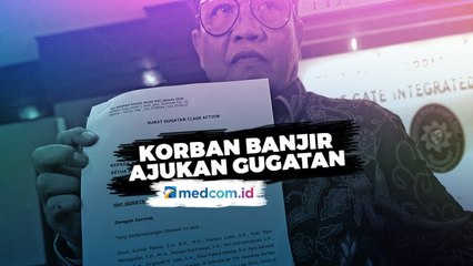 Korban Banjir Jakarta Ajukan Gugatan ke Pemprov DKI