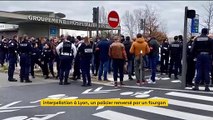 Interpellation à Lyon, un policier renversé par un fourgon