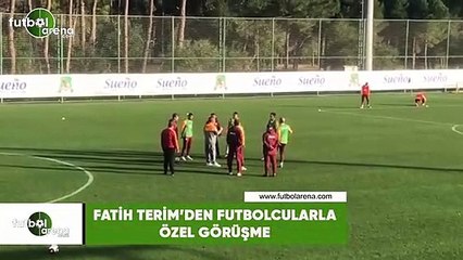 Fatih Terim'den futbolcularla özel görüşme