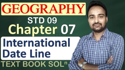 Chp 7. International Date Line  | Question and Answer