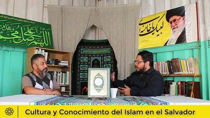Cultura y Conocimiento del Islam "porque la  Sociedad Salvadoreña rechaza el Islam"