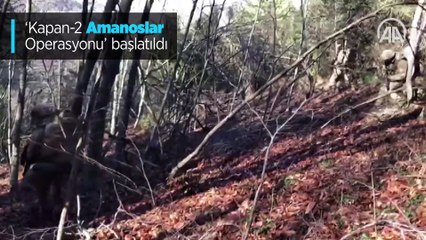 'Kapan-2 Amanoslar Operasyonu' başlatıldı