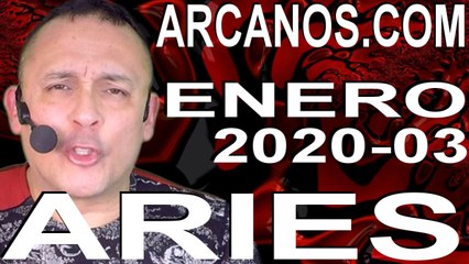 ARIES ENERO 2020 ARCANOS.COM - Horóscopo 12 al 18 de enero de 2020 - Semana 03