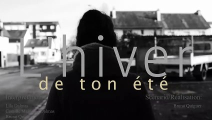 L'hiver de ton été