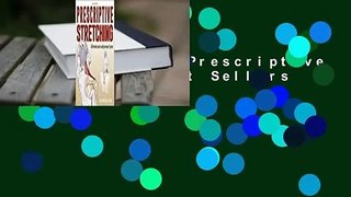 Full Version  Prescriptive Stretching  Best Sellers Rank : #5