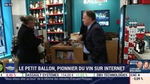 La France qui bouge : Le Petit Ballon, pionnier du vin sur Internet par Justine Vassogne - 13/01