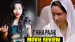 Chhapaak Movie का Honest Review  | Deepika Padukone, Vikrant Massey