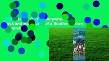 Full version  Music Everywhere: The Rock and Roll Roots of a Southern Town Complete