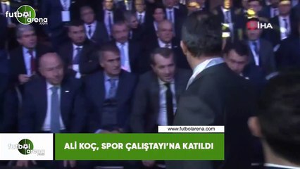 Ali Koç, Spor Çalıştayı'na katıldı