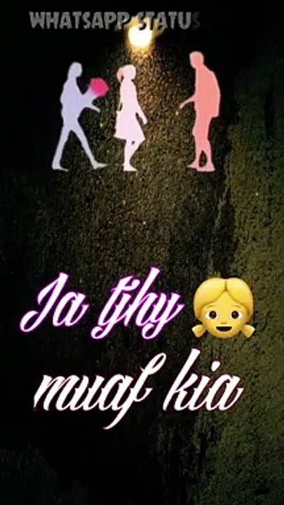 ja_tujhe_maaf_kiya_whatsapp_status_full_screen_lyrics_very_sad_whatsapp_status_video_new_2020_VlAYdsFGdKM_1080p