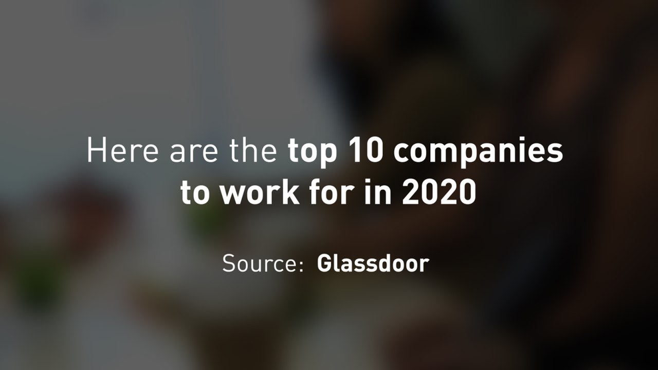 Top 10 Companies to Work for in 2020 video Dailymotion