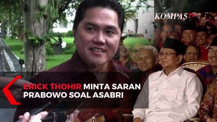 Erick Thohir Minta Saran Prabowo Soal Asabri