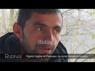 Rudina - Ngjarja tragjike ne Paskuqan, ku kunati masakron kunaten! (13 janar 2020)