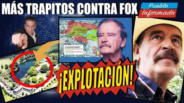 Denuncia a Fox junto con sus familiares y amigos por explotación de recursos naturales de Guanajuato