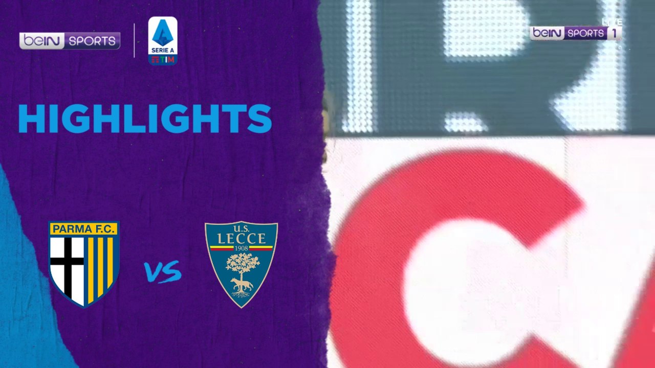 Parma v Lecce