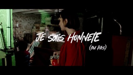 Je suis honnête (ou pas)