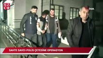 Sahte savcı-polis çetesine operasyon: 42 kişi hakkında gözaltı kararı