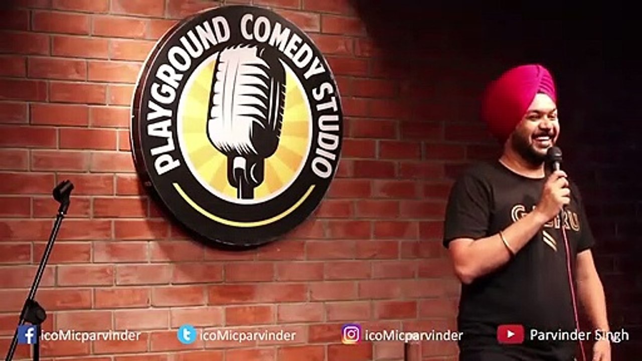 Maine Karna Hai Yeh -  Parvinder Singh- Stand Up Comedy