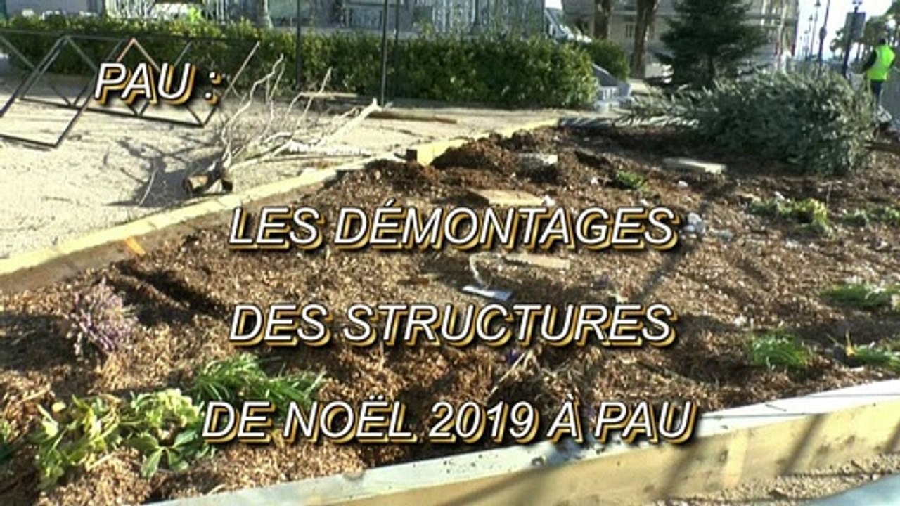 LES W-D.D. MICHOU NEWS - 8 JANVIER 2020 - PAU - LES DÉMONTAGES DES STRUCTURES DE NOËL 2019 À PAU
