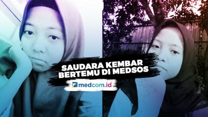 Terpisah 16 Tahun, Saudara Kembar Bertemu di Media Sosial