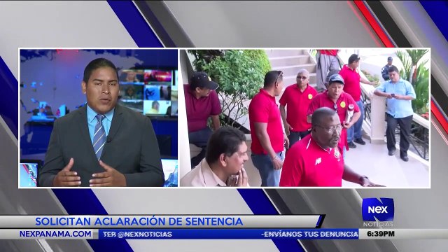 Solicitan aclaración de sentencia - Nex Noticias
