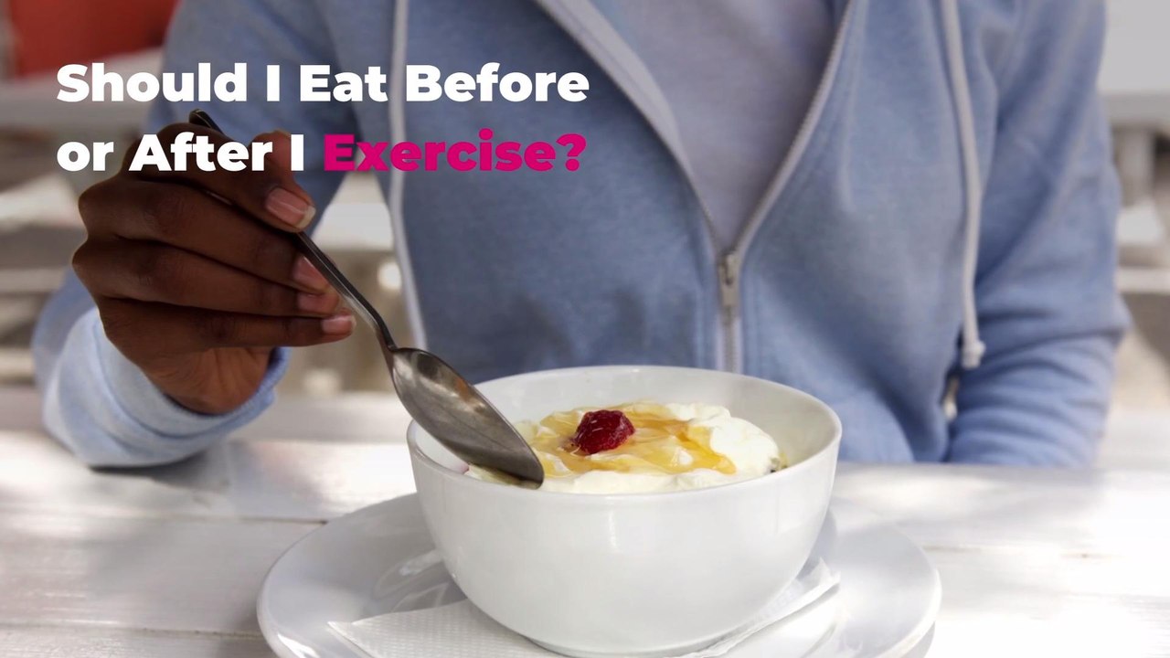 Should I Eat Before or After I Exercise?