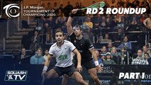 Squash: J.P. Morgan Tournament of Champions 2020 - Men's Rd 2 Roundup [Pt.1]