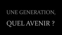Une génération, quel avenir ?