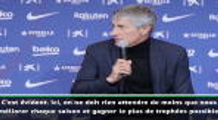 Barcelone - Setién : ''Tout gagner mais aussi bien jouer''