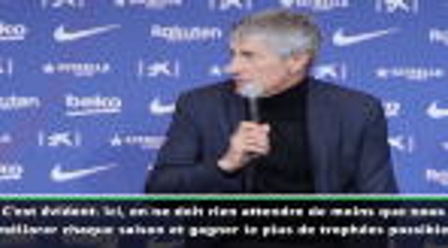 Barcelone - Setién : ''Tout gagner mais aussi bien jouer''