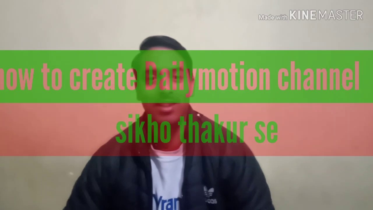 How to create your account and Dailymotion