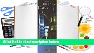 About For Books  The City of London, Volume 4: A Club No More, 1945-2000 Complete