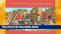 Full version  Consumer Behavior: Buying, Having, and Being  Best Sellers Rank : #1