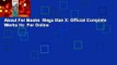 About For Books  Mega Man X: Official Complete Works Hc  For Online