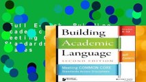 Full E-book  Building Academic Language: Meeting Common Core Standards Across Disciplines, Grades