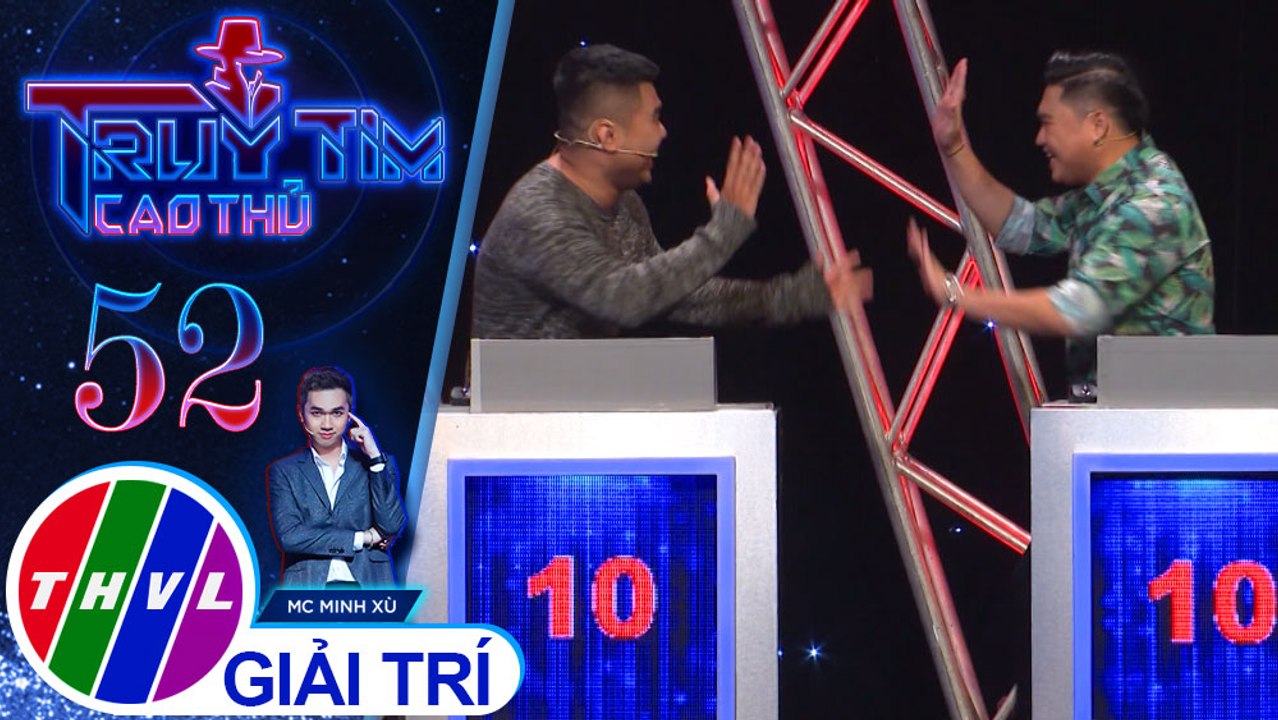 Duy Phước - Quốc Khánh thích thú khi cả hai có cùng ý kiến cho lựa chọn câu hỏi ở Vòng Lộ diện | Truy tìm cao thủ - Tập 52