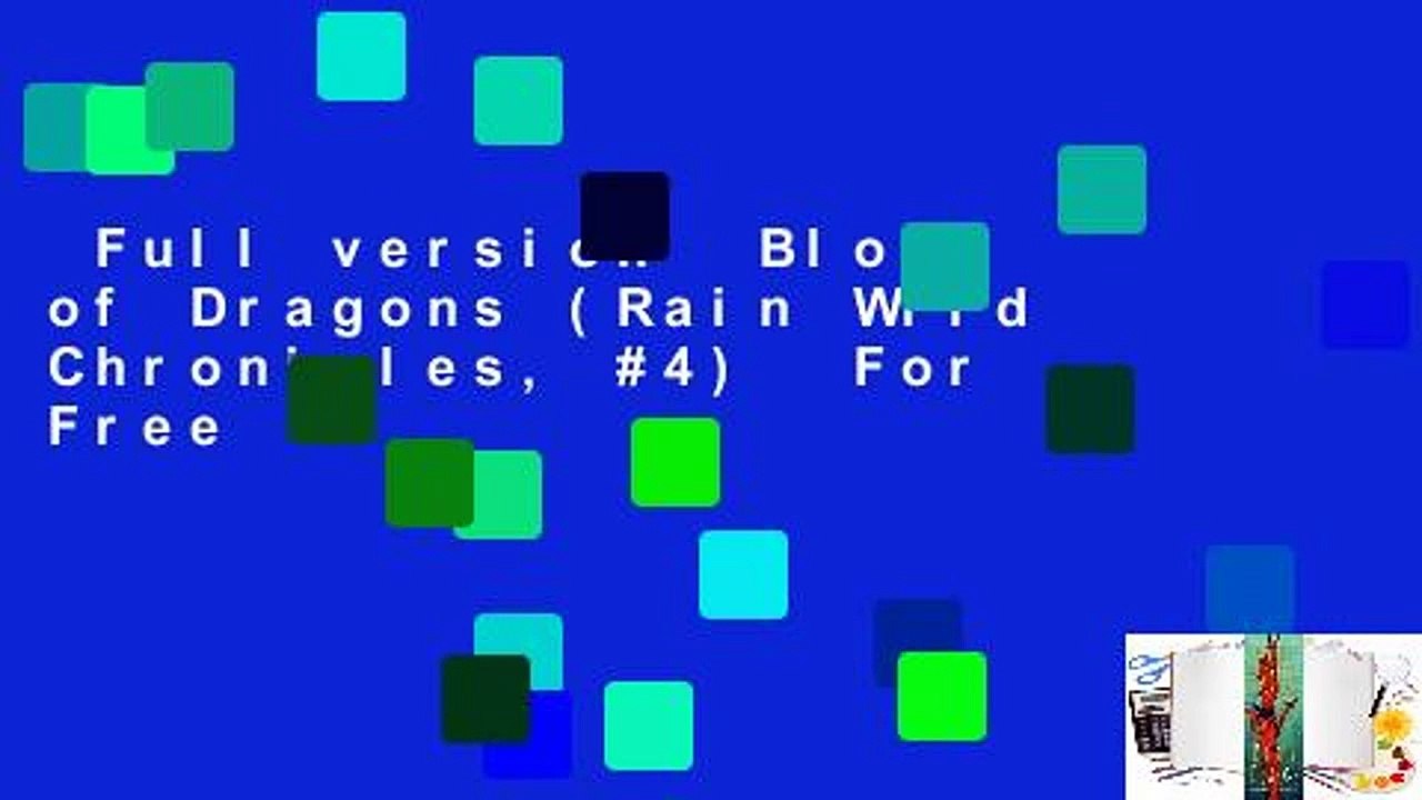 Full version  Blood of Dragons (Rain Wild Chronicles, #4)  For Free