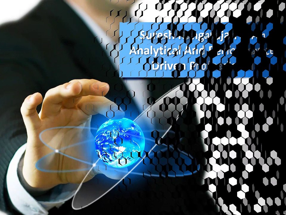 #Suresh_Rangarajan Is An Analytical And Performance Driven Professional