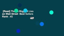 [Read] The 86 Biggest Lies on Wall Street  Best Sellers Rank : #2