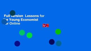 Full version  Lessons for the Young Economist  For Online